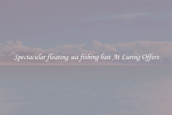 Spectacular floating sea fishing bait At Luring Offers