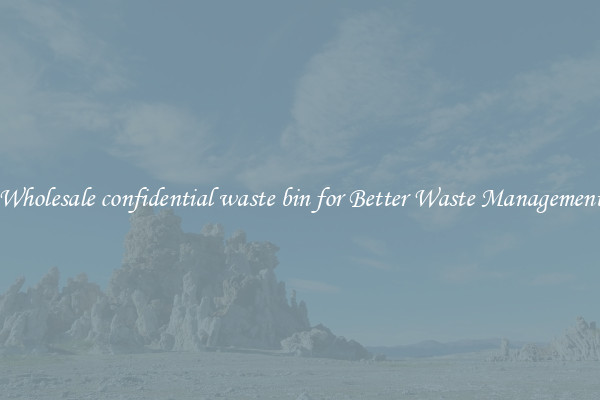 Wholesale confidential waste bin for Better Waste Management